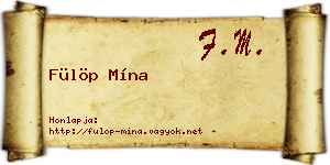 Fülöp Mína névjegykártya